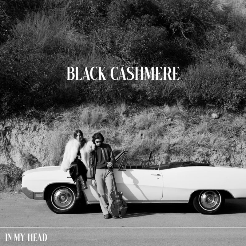 “In My Head” by Black Cashmere